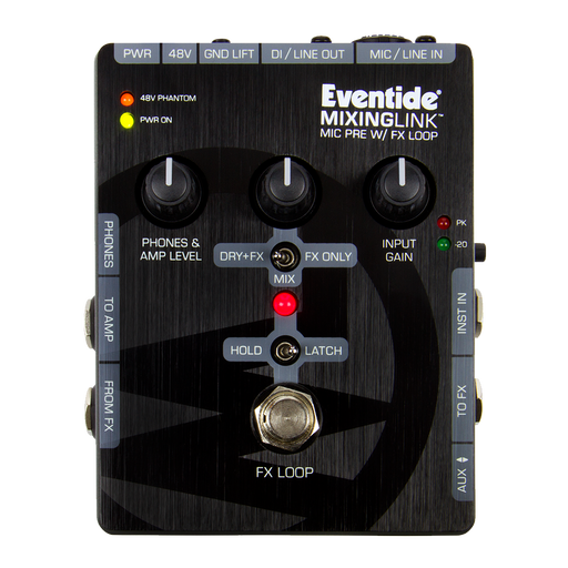 Eventide Mixing Link - Preamp and FX Loop